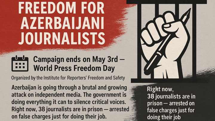 Screenshot of a banner on the “GoFundMe” Platform https://www.gofundme.com/f/freedom-for-azerbaijani-journalists?attribution_id=sl:e20306fc-12ee-4de7-84ab-5373228518f1&lang=en_US&utm_campaign=fp_sharesheet&utm_medium=customer&utm_source=copy_link Screenshot of a banner on the “GoFundMe” Platform https://www.gofundme.com/f/freedom-for-azerbaijani-journalists?attribution_id=sl:e20306fc-12ee-4de7-84ab-5373228518f1&lang=en_US&utm_campaign=fp_sharesheet&utm_medium=customer&utm_source=copy_link